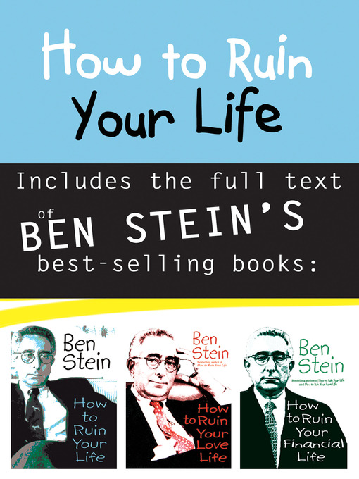 Title details for How to Ruin Your Life Anthology by Ben Stein - Available